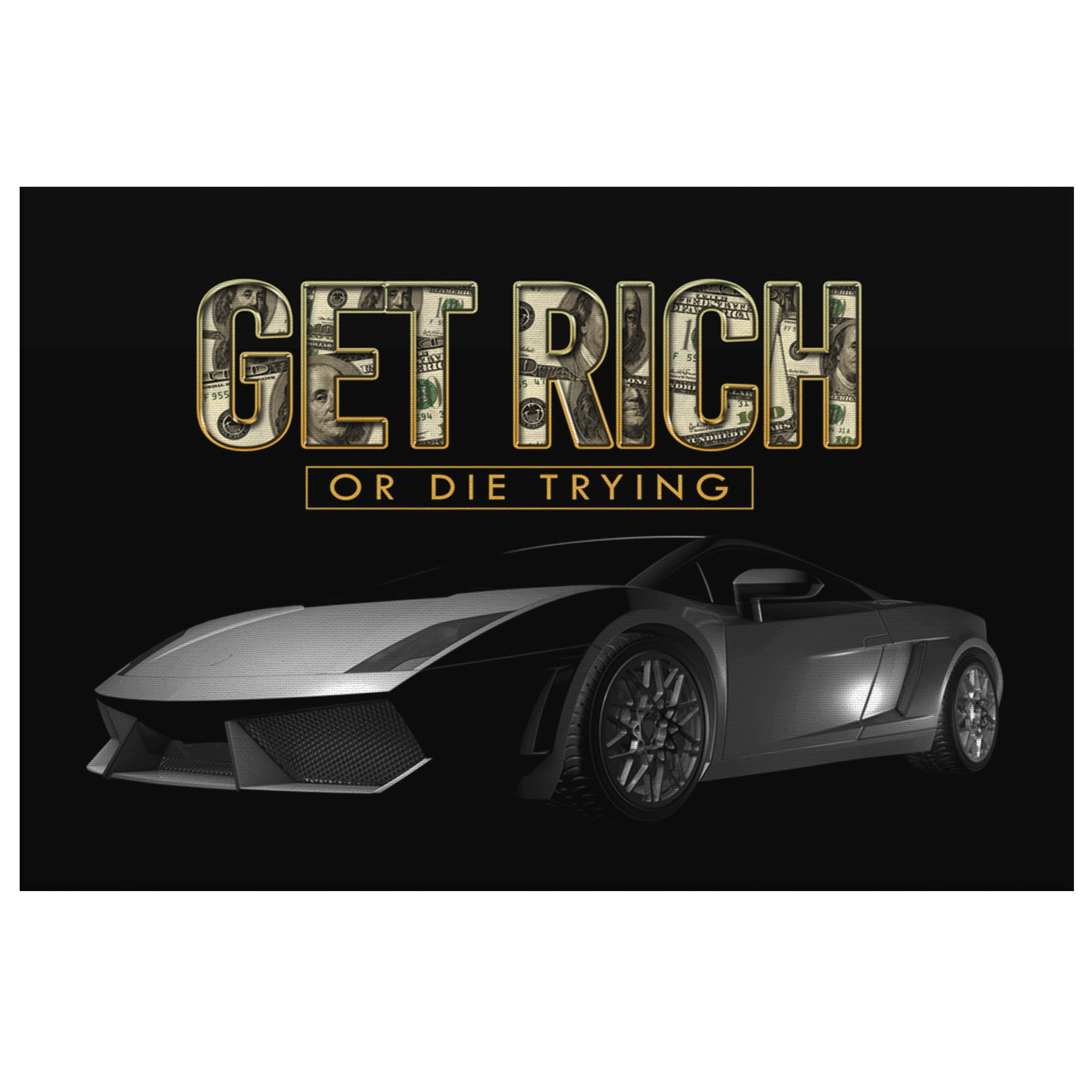 Get Rich Or Die Trying - Blend On Canvas